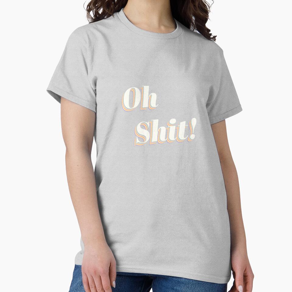 Oh Shit - Retro Minimalist Typography Funny Slogan Illustration by DesigndN