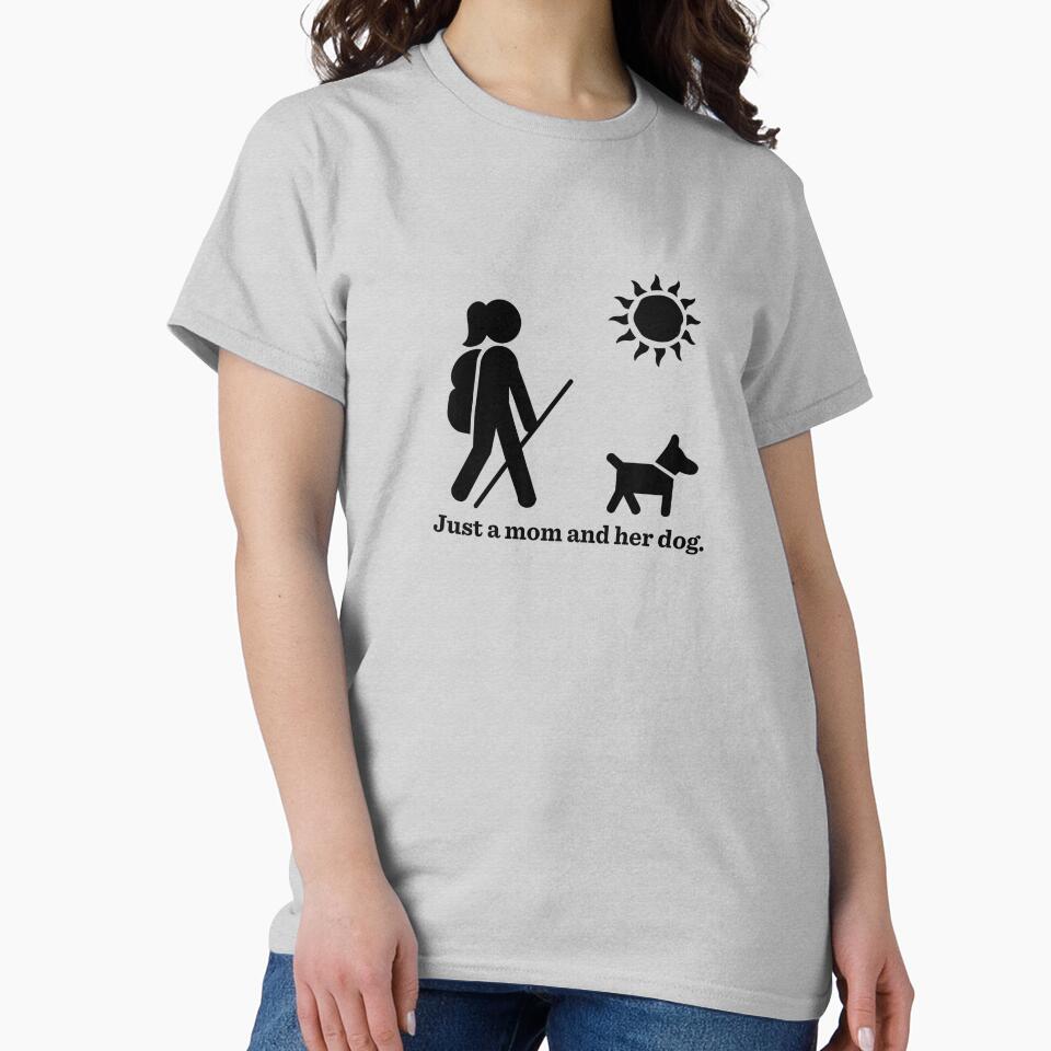 Adventure Buddies: Just a Mom and Her Dog by SusanRoseWriter