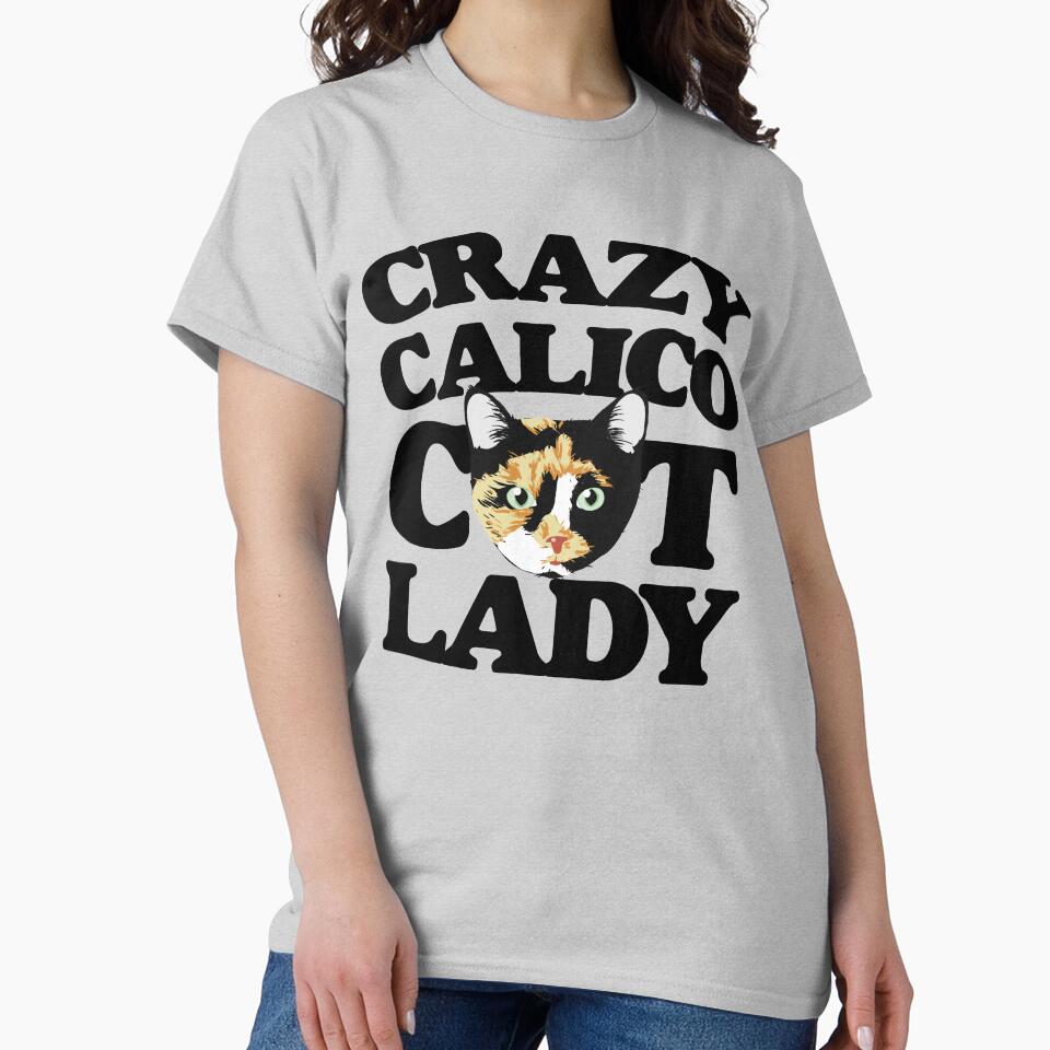 Crazy Calico Cat Lady by FrictionMaxxing
