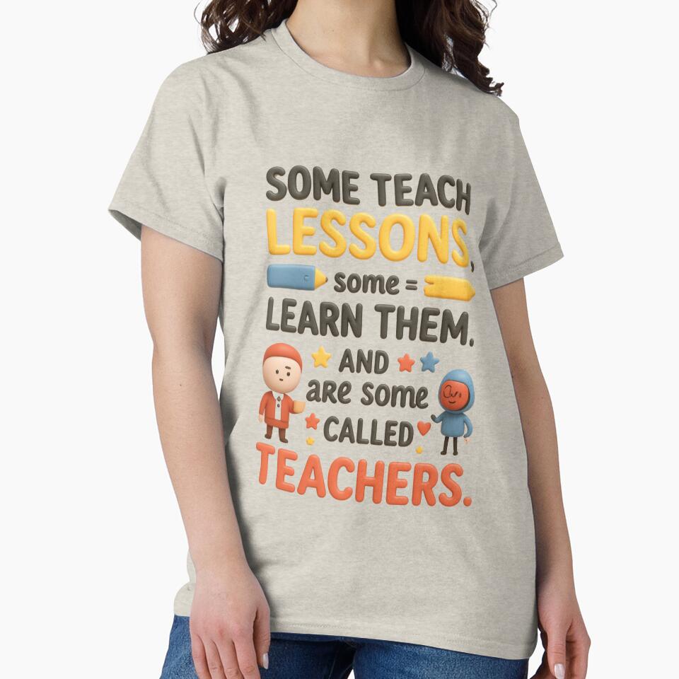 Some teach lessons, some learn them, and some are called Teachers by Grixel's Paang Gala Shop