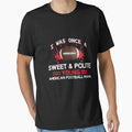 I was Once a Sweet and Polite Young American Football Mama by Froyd Wess