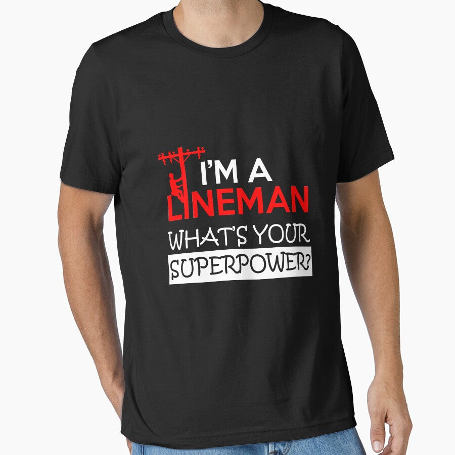 Lineman Super Power by FlashFireTees