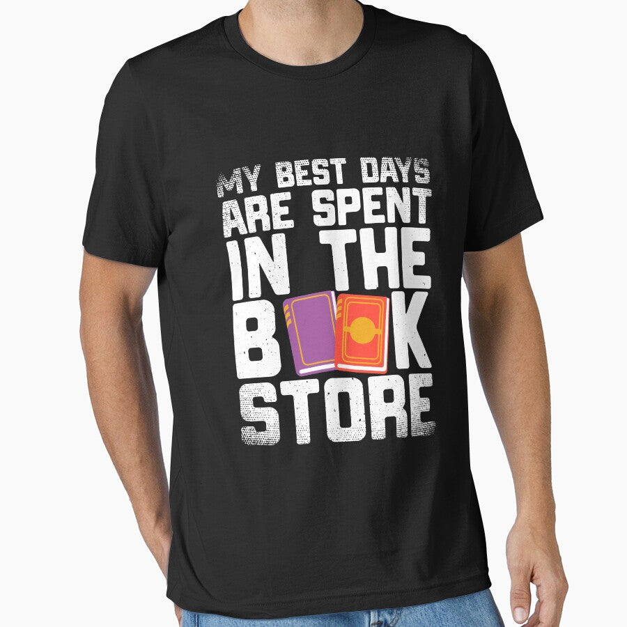Best Days Are Spent in the Book Store Shirt Bookworm T-Shirt by Anumber1