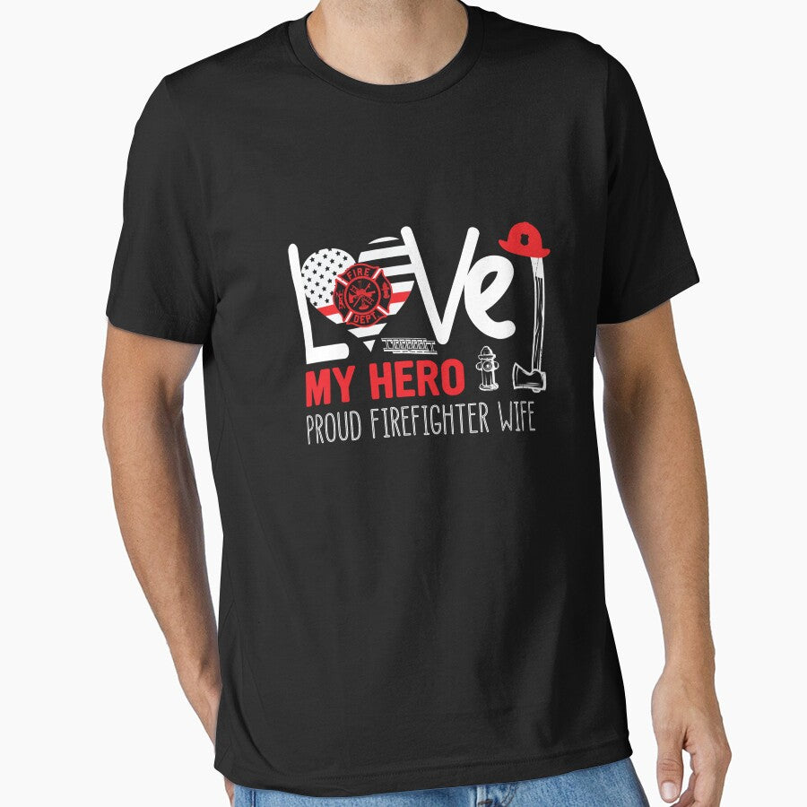 Love My Hero Proud Firefighter Wife by Isidroward