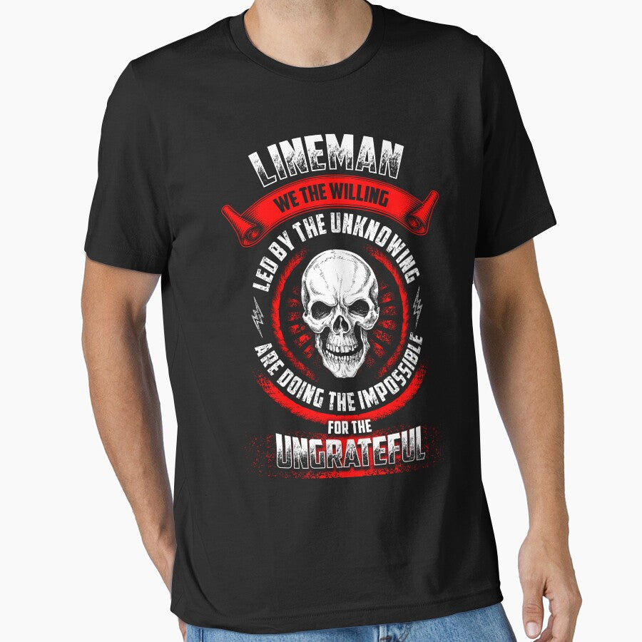 LINEMAN we the willing by todayshirt