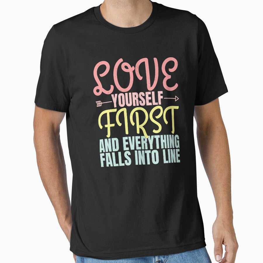 Love Yourself First And Everything Falls Into Line, Self Love Birthday Gifts by DADA635