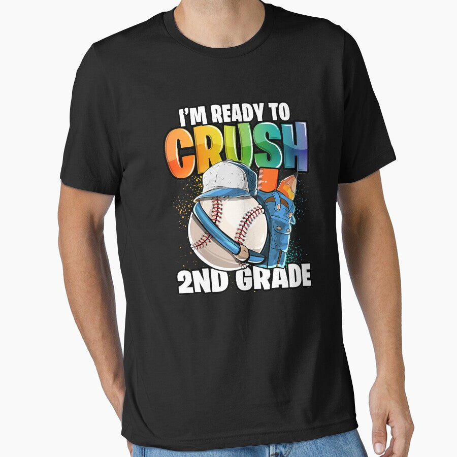 I'm Ready to Crush 2nd Grade Baseball Back To School by MichelSorour