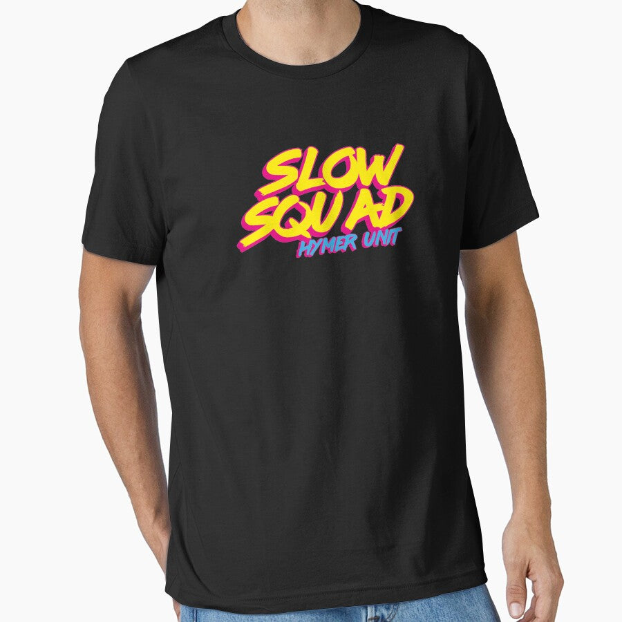 HYMER SLOW SQUAD by THIRTY EIGHT