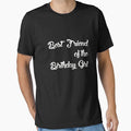 BEST FRIEND OF THE BIRTHDAY GIRL by bigerdan