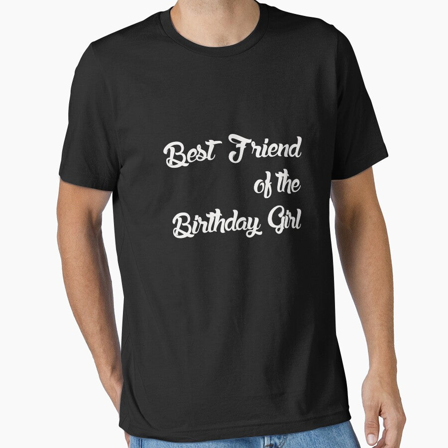 BEST FRIEND OF THE BIRTHDAY GIRL by bigerdan