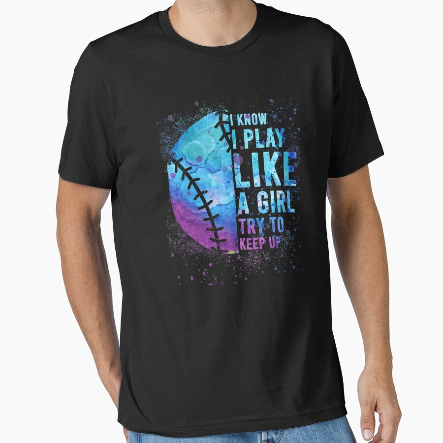 I Know I Play Like A Girl Try To Keep Up Softball Funny Softball Women Girls by MichelSorour