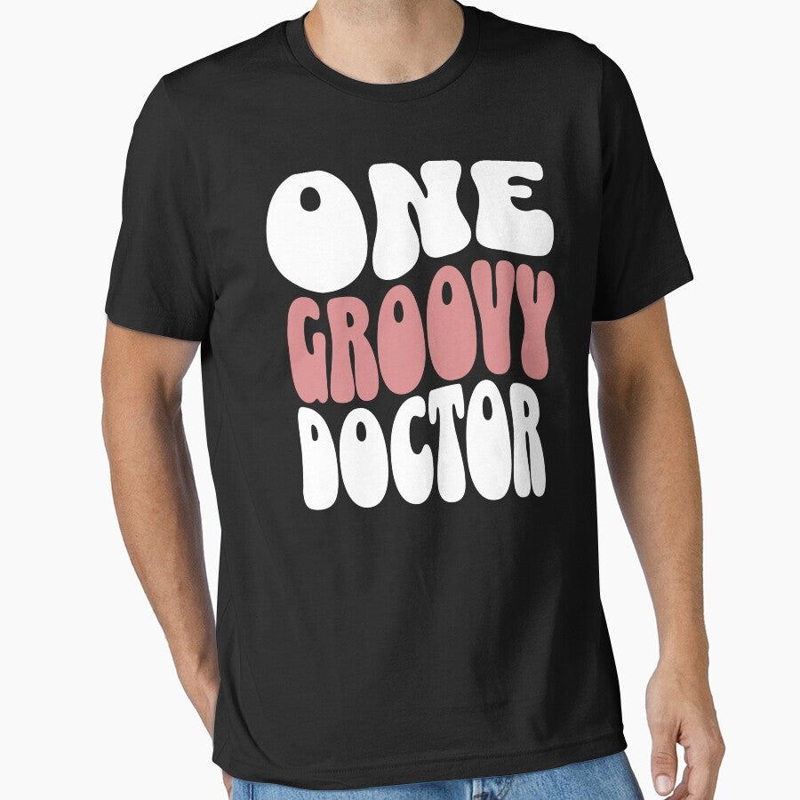 One Groovy Doctor - Perfect doctor gift by Zandalus