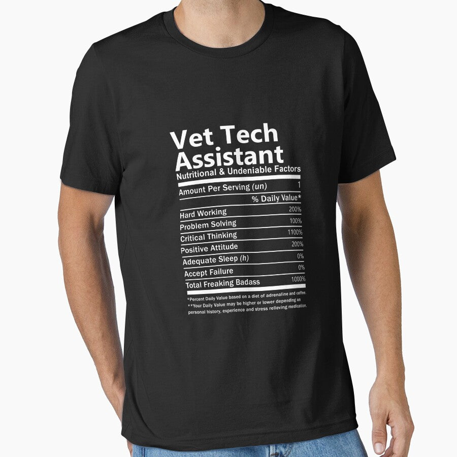 Vet Tech Assistant T Shirt - Nutritional and Undeniable Factors Gift Item Tee by oslandefren