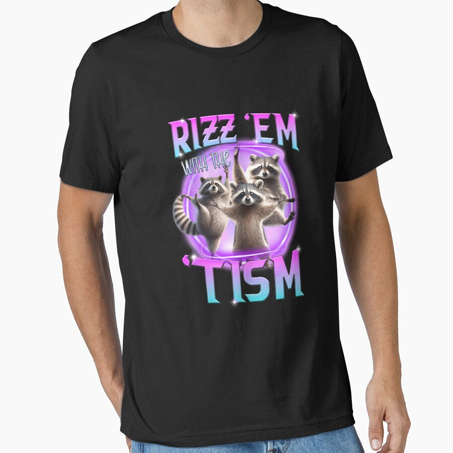 Rizz Em With The Tism Raccoon Trash Panda Funny Tism Autism by LeoVargasVelha