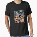 Retired Teacher Just Like Regular One But Happier by DetroitMug