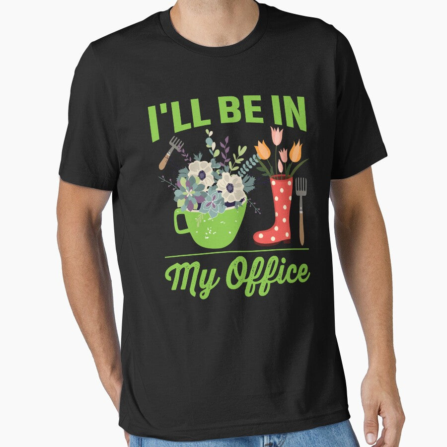I'll Be In My Office: Funny Gardener Gift - Plant lover Gardening by Adexyl
