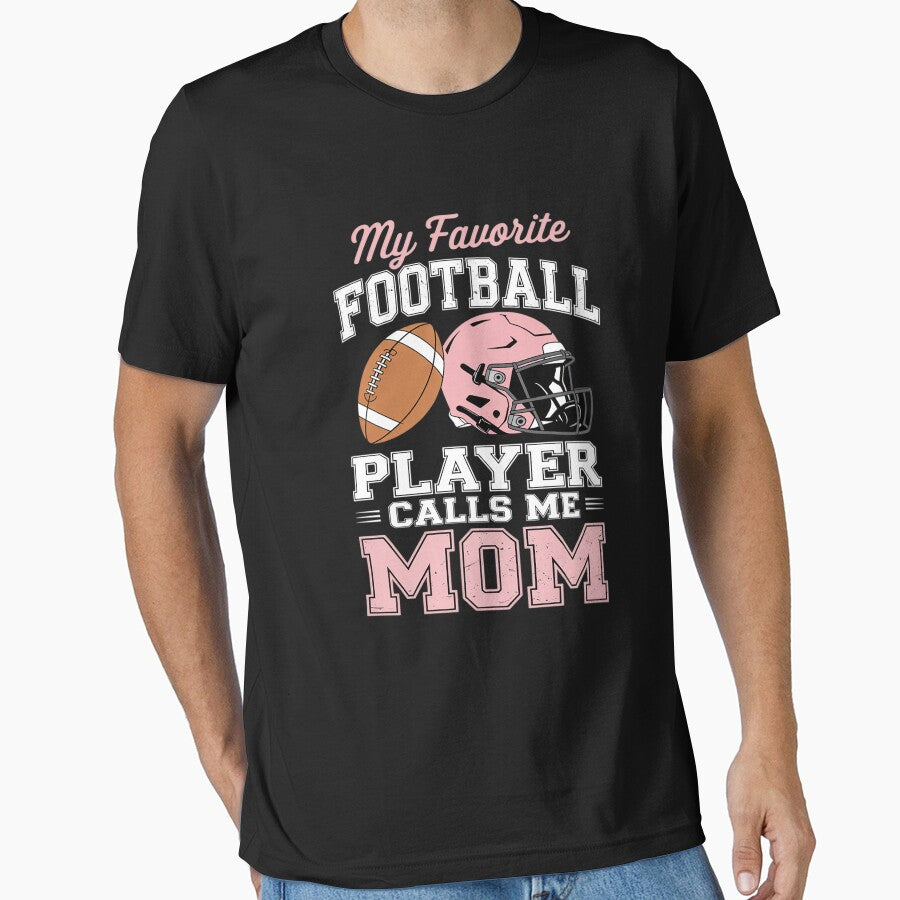 My Favorite Football Player Calls Me Mom Football Mother by trinfhri
