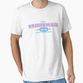 Bridesmaid Team T-shirt - One Last Fling Before The Ring by funnyclan