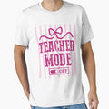 Teacher Mode Off Summer Break Gift by LASTIQUE-dd