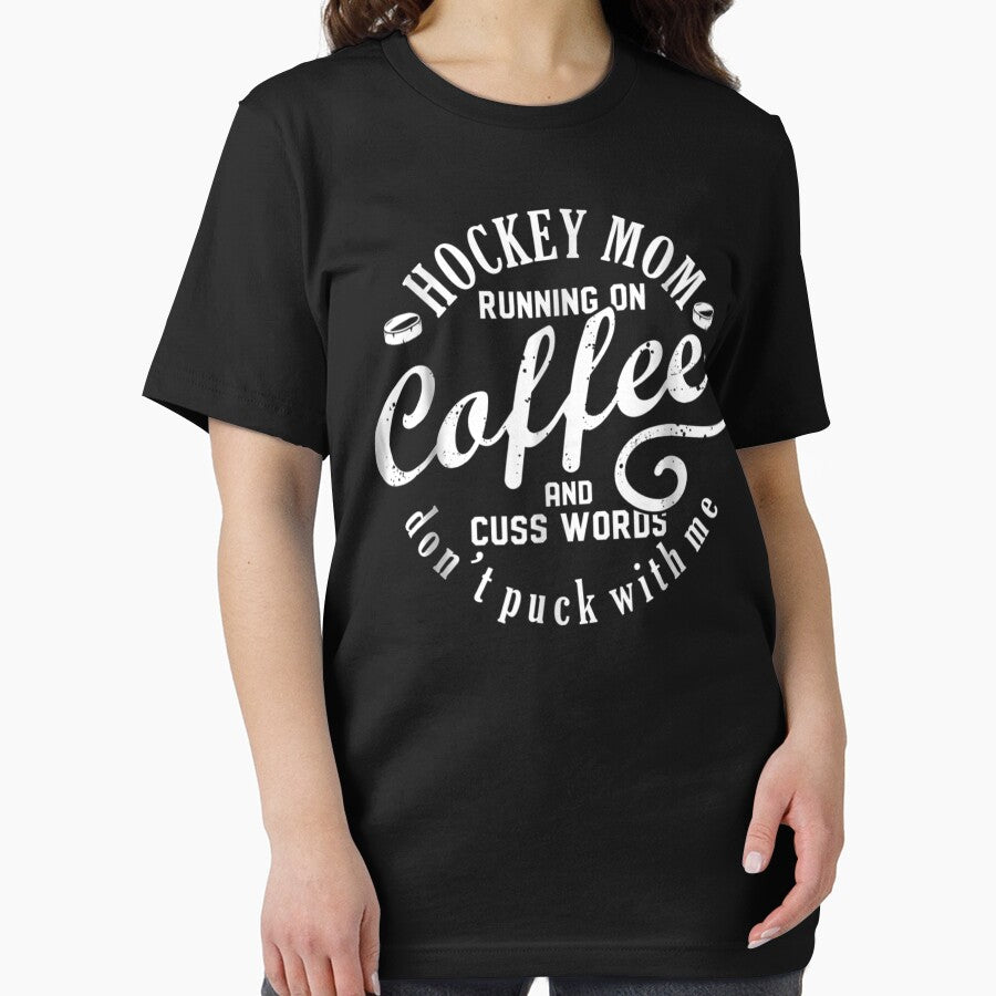 Hockey Mom Running On Coffee And Cuss Words Don'T Puck With by SharonArtStudio