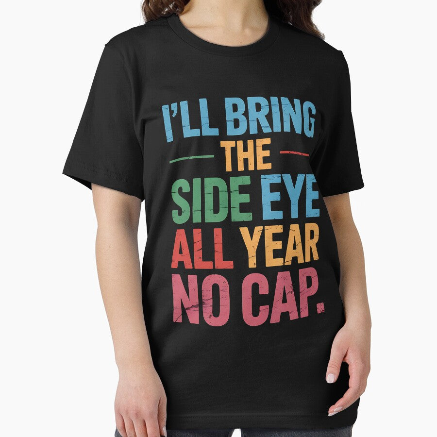 Teacher Side Eye No Cap Funny Back To School by BakeryDozen