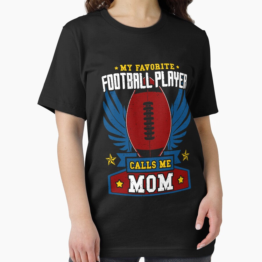 My favorite football player calls me Mom - football mom by Captain Mood