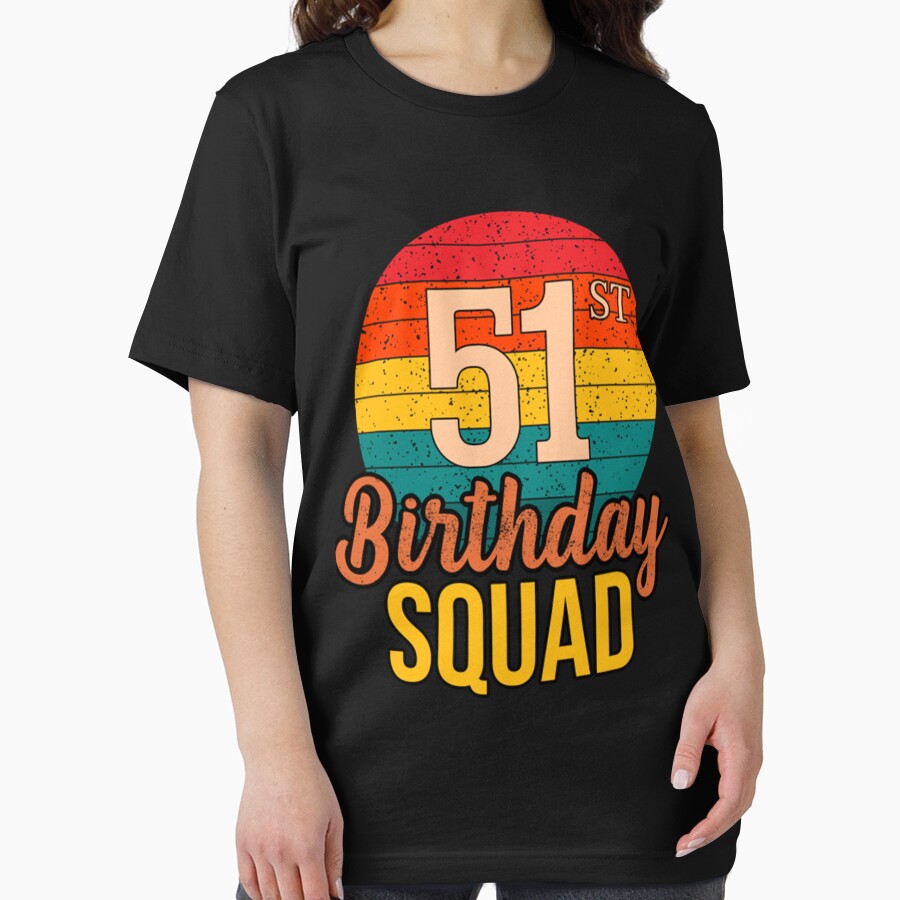 Vintage Happy 51st Birthday Squad 51 Years Old T-Shirt by NaudFarah