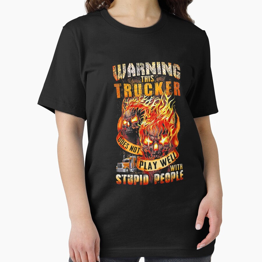 Warning This Trucker Does Not Play Well With Stupid People by GardNewerd