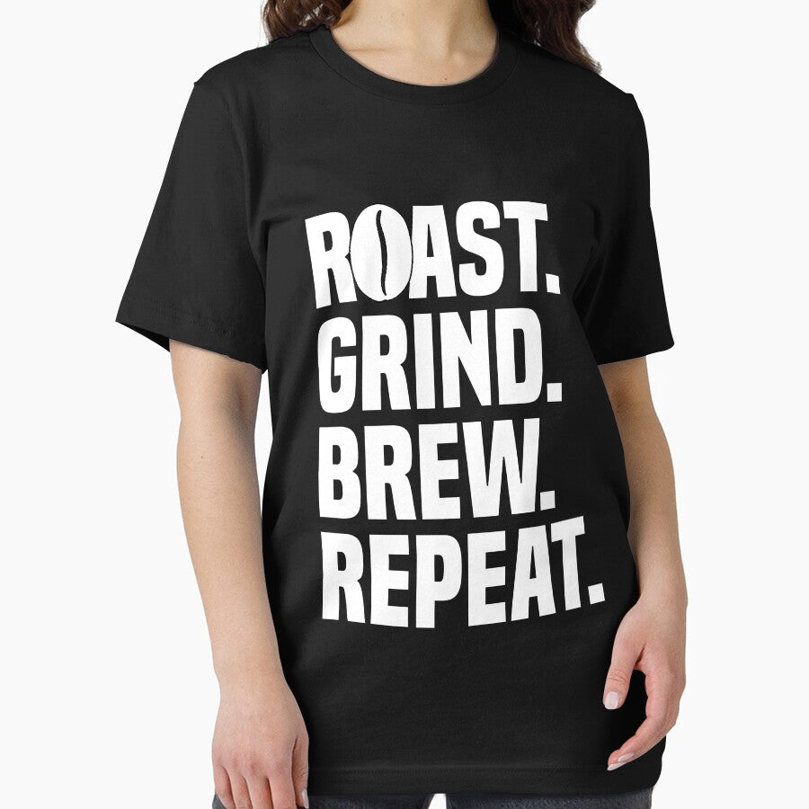 Roast. Grind. Brew. Repeat. - Coffee Lover Caffeine by Nessshirts