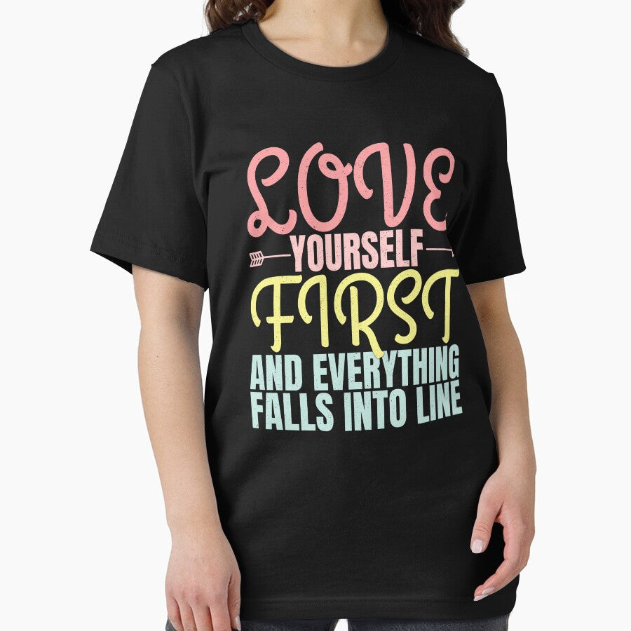 Love Yourself First And Everything Falls Into Line, Self Love Birthday Gifts by DADA635