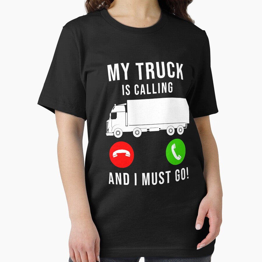 My Truck Is Calling And I Must Go Funny Trucking Trucker Truck Driver by GardNewerd