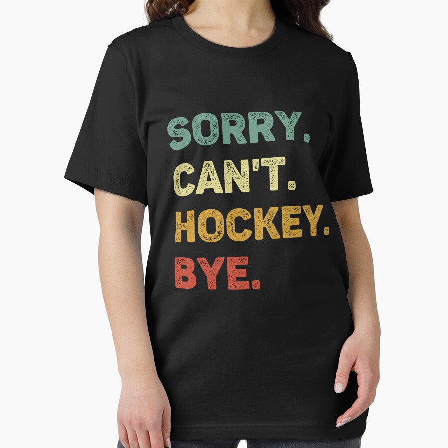 Sorry Can't Hockey Bye Retro Funny Hockey by RareBunny