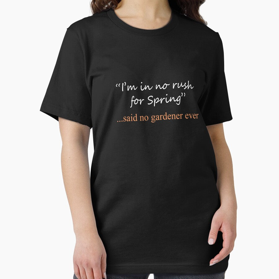 Funny Said No Gardener ever Design by LGamble12345