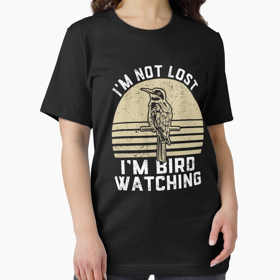 I'm Not Lost I'm Bird Watching Birdwatching Birding Birder by jingdomdesgine