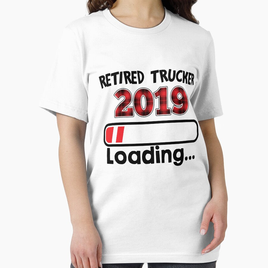 Retired Trucker 2019 Loading T-shirt by MafiaStore