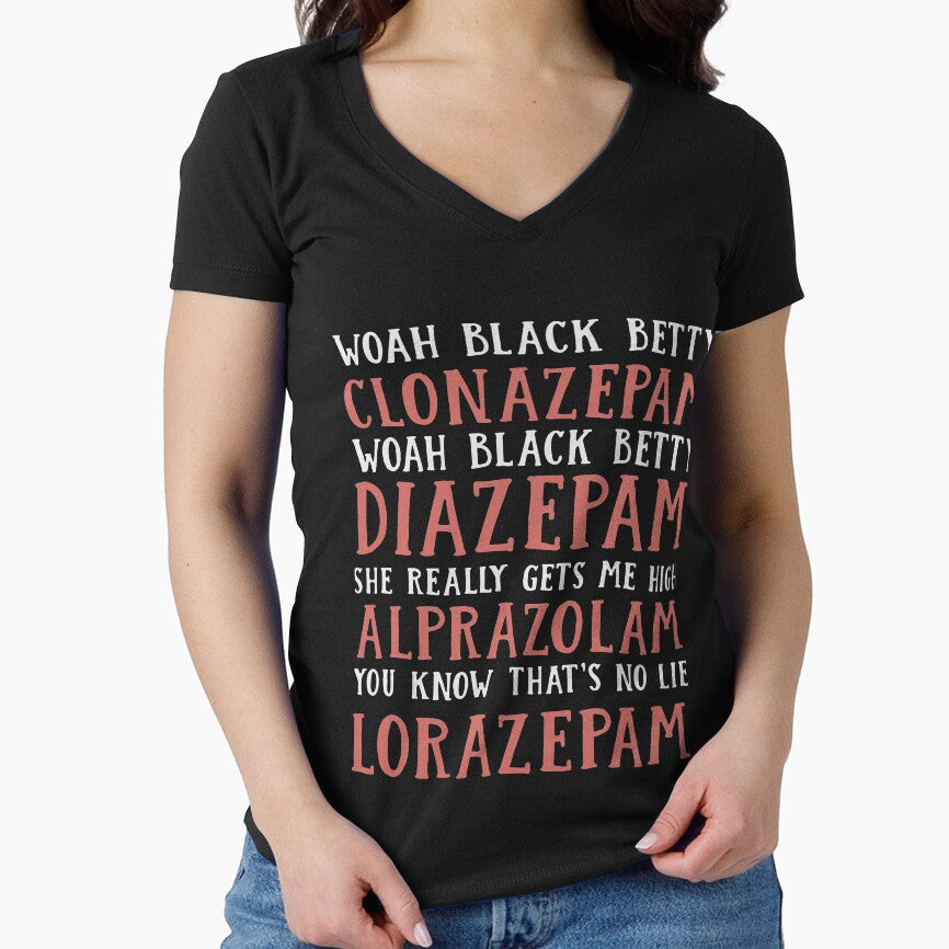 woah black betty clonazepam woah black betty Diazepam she really gets me high Alprazolam you know that is no lie Lorazepam mom by RalphTrottier