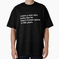 I want a man who looks like he hasn't known peace in 300 years. Black Ink Sticker by RebelCactusStore