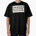I am grateful for everything I have in my life. by PostiveText