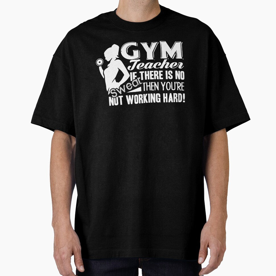 Gym Teacher - Sweat Gym Teacher by UnknownArtistt