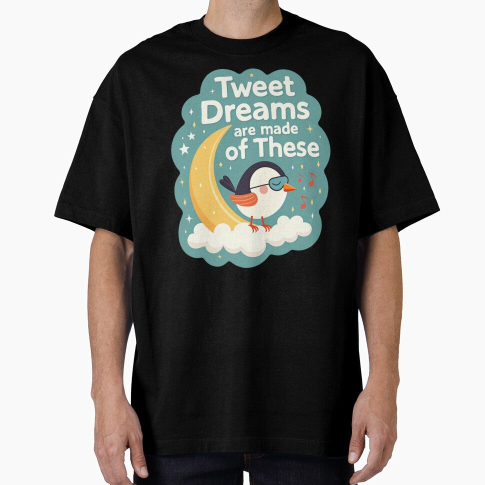 Tweet Dreams Are Made Of These by PerkzPrints