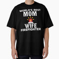World's Best Mom Wife Firefighter by URBANBOX