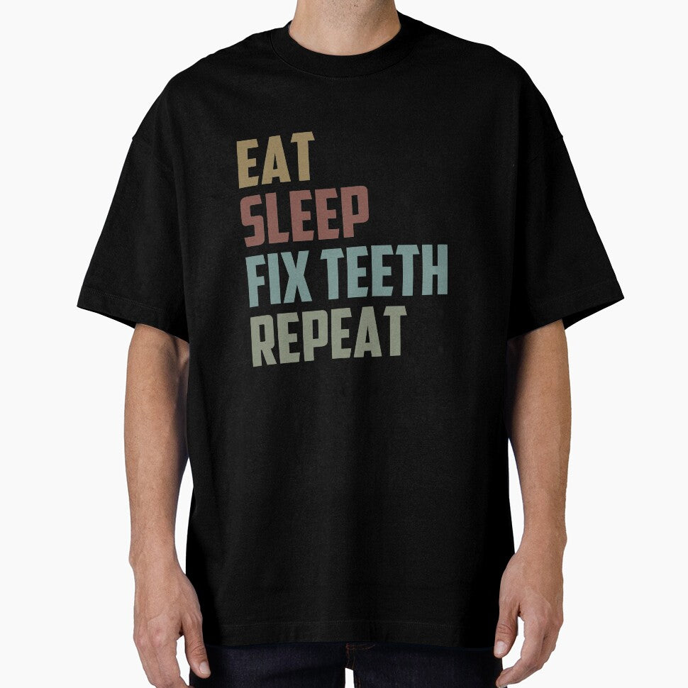 Eat Sleep Fix Teeth Repeat / Medical , Doctor, Dentist, Dentist Gift, Dental Hygienist Vintage by Chamssou