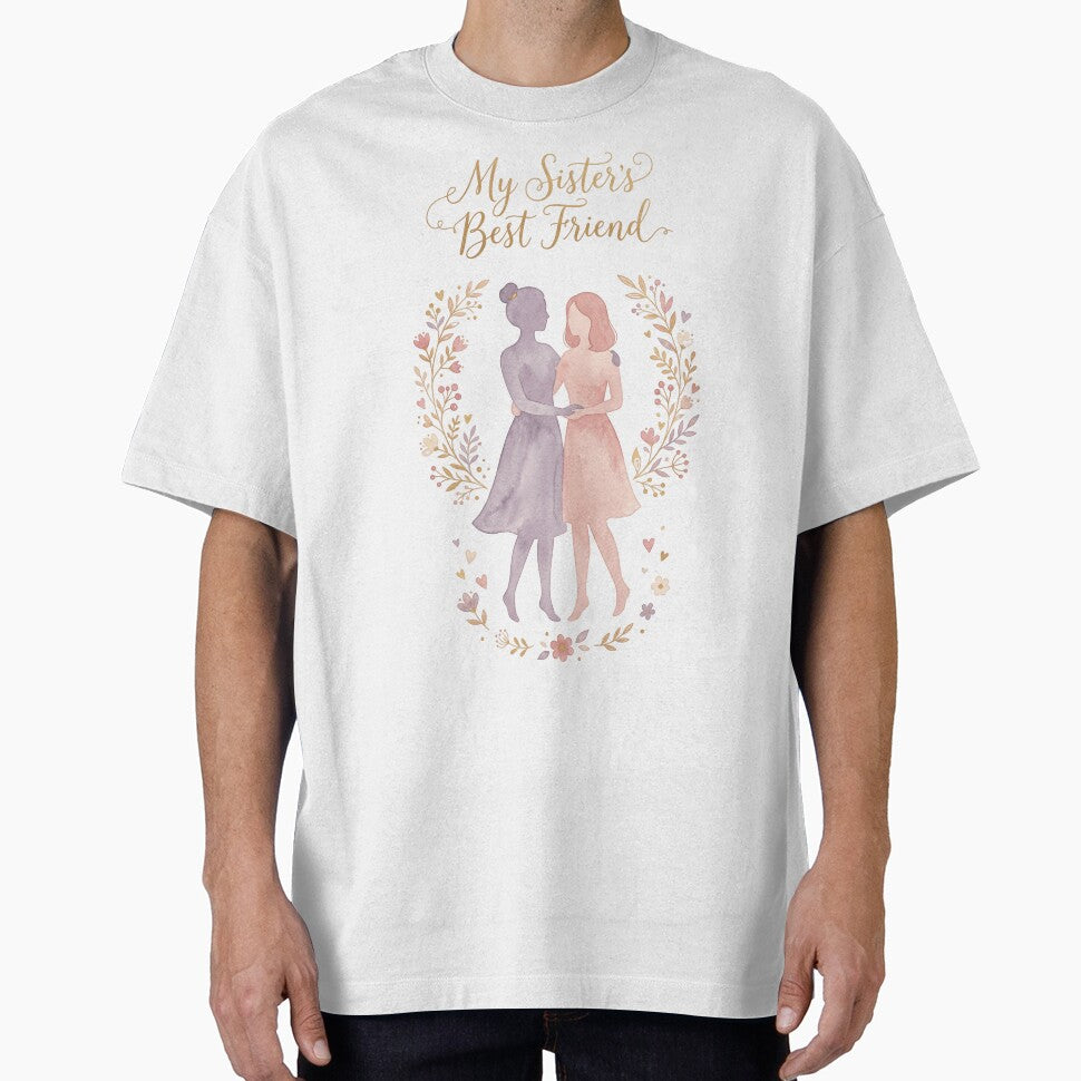 Sisters Best Friend Shirt | Best Friend Sister Gift T-Shirt | Cute Friendship Tee for Women | Gift for Best Friend Who Feels Like a Sister by PrintMemeLab
