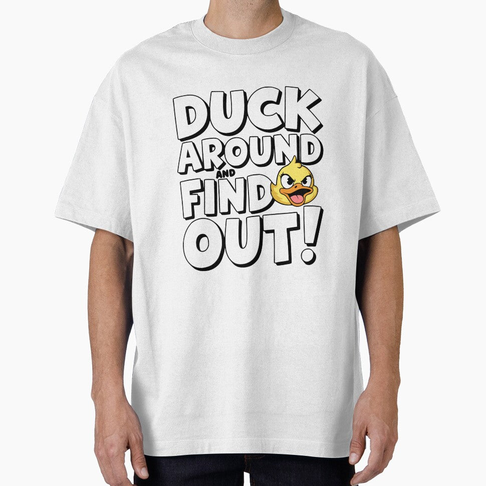 Duck Around And Find Out! Funny Duck Puns by PMCreative