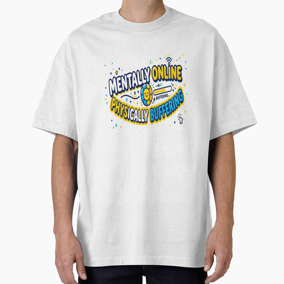 Mentally Online Physically Buffering Funny Aesthetic Quote Sticker. Gen Z Humor Loading Meme Design by Aarvya Fashion Club ( A.F.C )