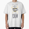 Strong Coffee, Calm Students: Teacher Life Quote LIMITED EDITION by BorranivmaStudi