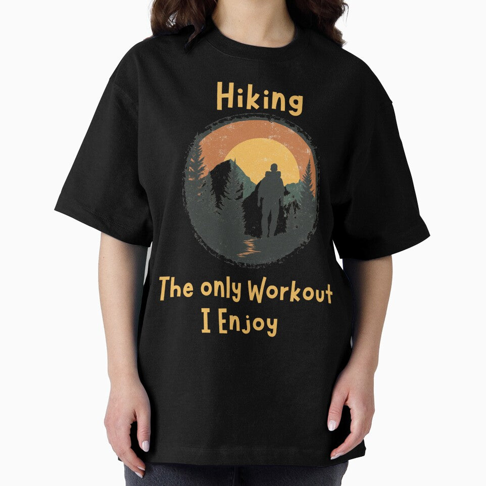 Hiking The Only Workout I Enjoy Funny Hiking Saying by PersianGallary