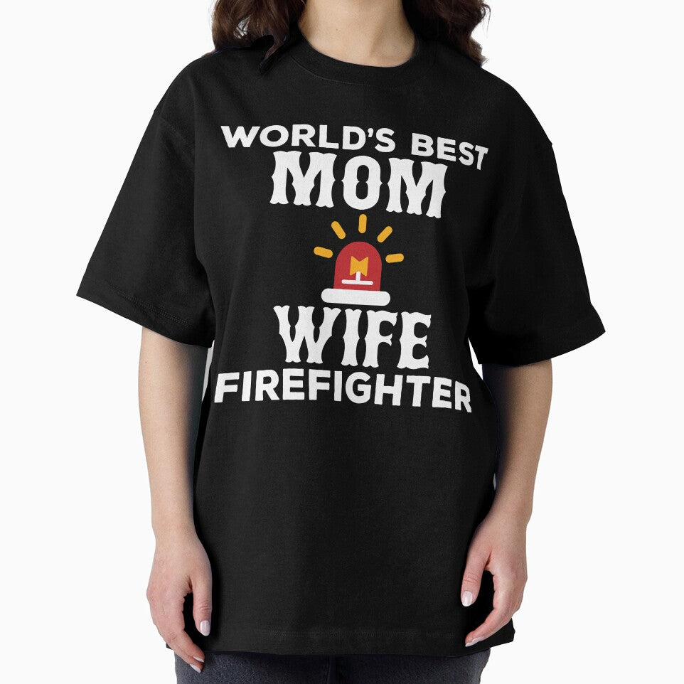 World's Best Mom Wife Firefighter by URBANBOX