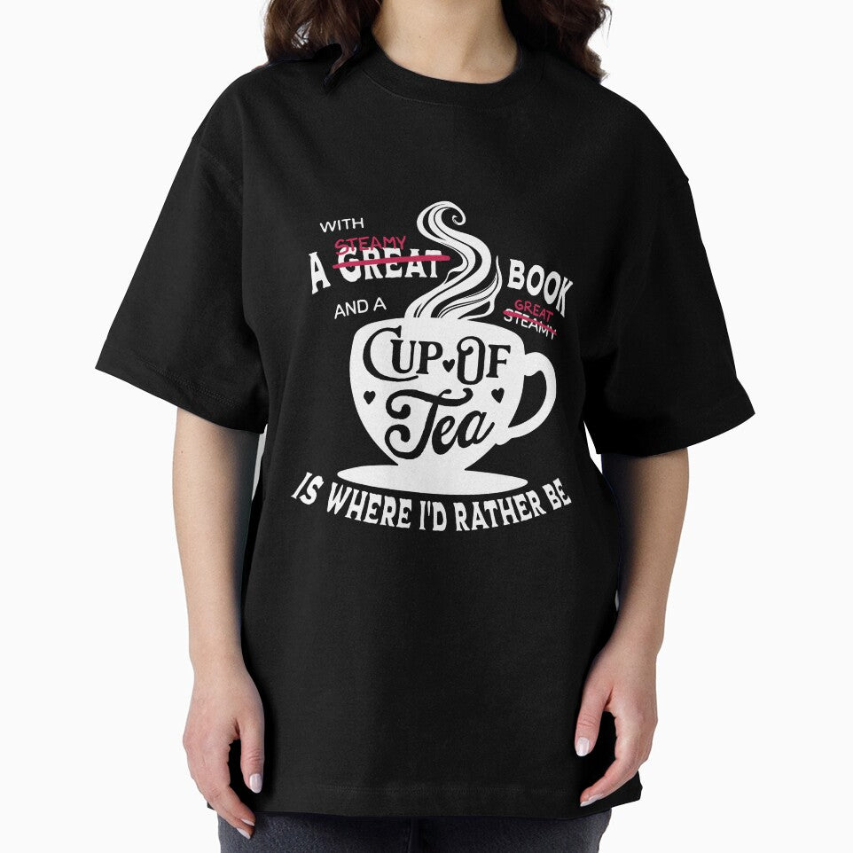 With a Steamy Book and a Great Cup of Tea by Brigid Ashwood