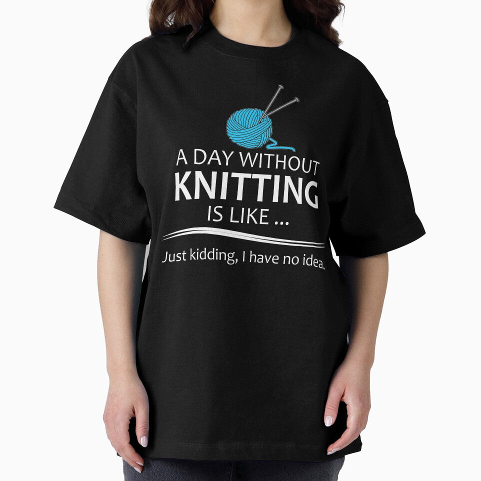 Knitting Gifts for Knitters - A Day Without Knitting Funny Gag Gift Ideas for Knitter & Yarn Lovers by merkraht